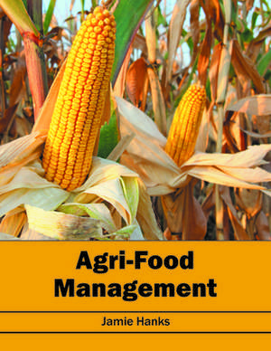 Agri-Food Management de Jamie Hanks