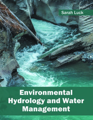 Environmental Hydrology and Water Management de Sarah Luck