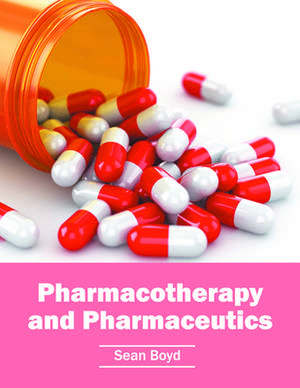 Pharmacotherapy and Pharmaceutics de Sean Boyd