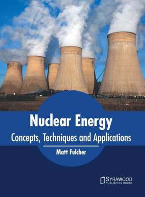 Nuclear Energy de Matt Fulcher