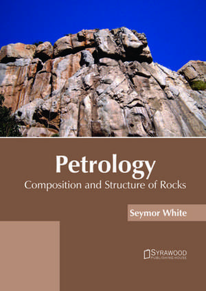 Petrology de White, Seymor