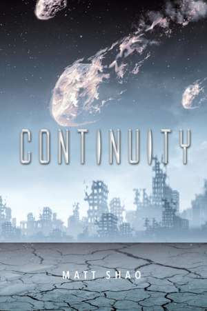Continuity de Matt Shao
