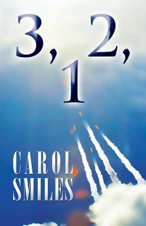 3, 2, 1 de Carol Smiles