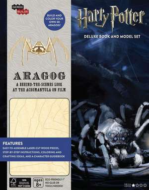 INCREDIBUILDS: HARRY POTTER: ARAGOG DELUXE BOOK AND MODEL SET de JODY REVENSON