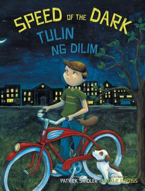 Speed of the Dark / Tulin ng Dilim de Patrick Swidler