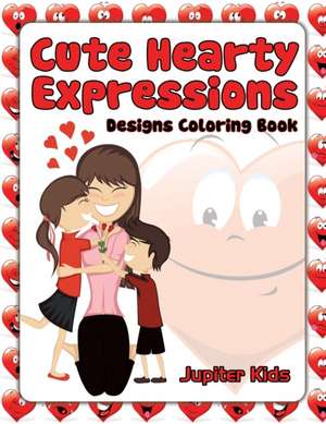 Cute Hearty Expressions de Jupiter Kids