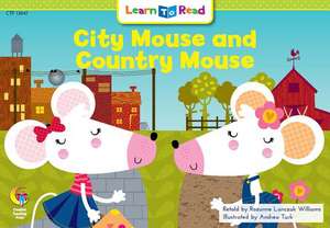 City Mouse and Country Mouse de Rozanne Williams