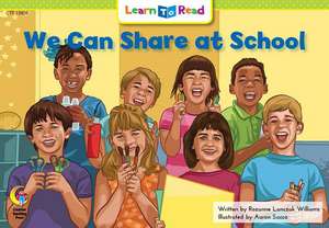 We Can Share at School de Rozanne Williams