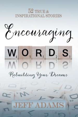 Encouraging Words de Jeff Adams