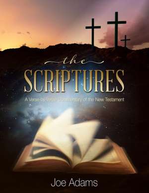 The Scriptures de Joe Adams