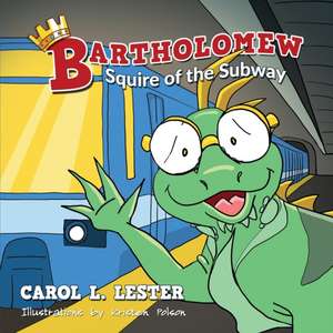 Bartholomew de Carol Lester