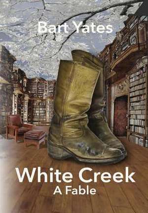 White Creek de Bart Yates