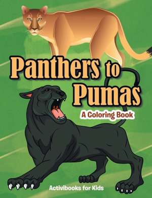 Panthers to Pumas de Activibooks For Kids