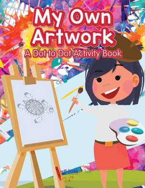 My Own Artwork de Activibooks For Kids