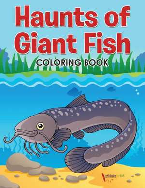 Haunts of Giant Fish Coloring Book de Activibooks For Kids