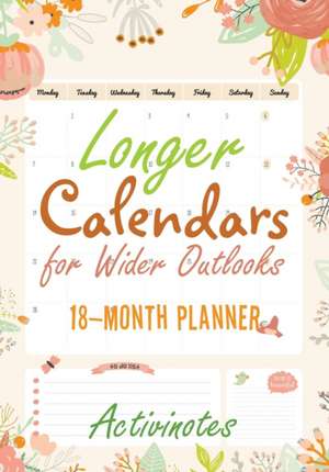 Longer Calendars for Wider Outlooks - 18-Month Planner de Activinotes