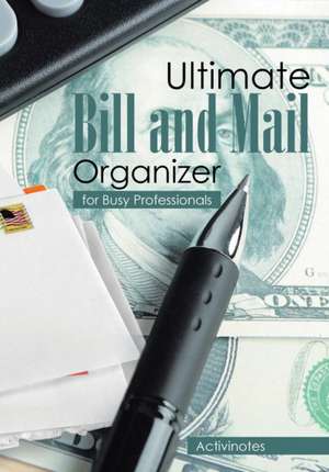 Ultimate Bill and Mail Organizer de Activinotes