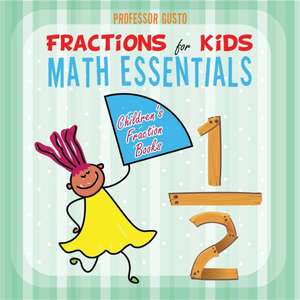 Fractions for Kids Math Essentials de Gusto