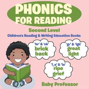 Phonics for Reading Second Level de Baby