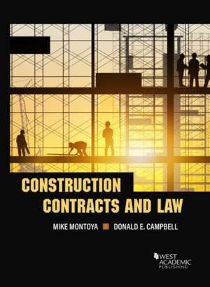 Construction Contracts and the Law de Donald E. Campbell