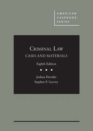 Cases and Materials on Criminal Law de Joshua Dressler