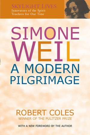 Simone Weil de Robert Coles