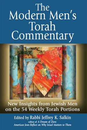 The Modern Men's Torah Commentary de Jeffrey K. Salkin