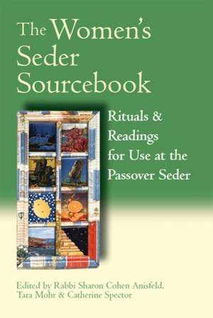 The Women's Seder Sourcebook de Tara Mohr