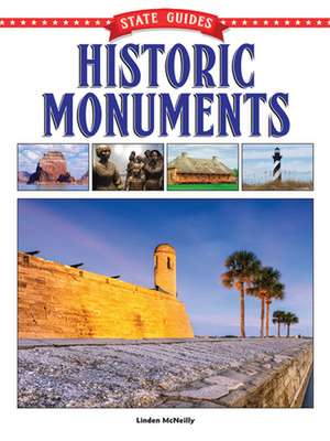 State Guides to Historic Monuments de Linden McNeilly