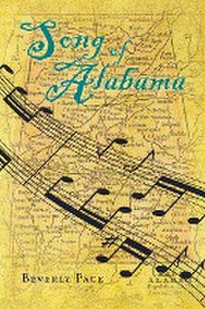 Song of Alabama de Beverly Pace