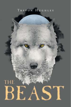 The Beast de Trevon Hughley