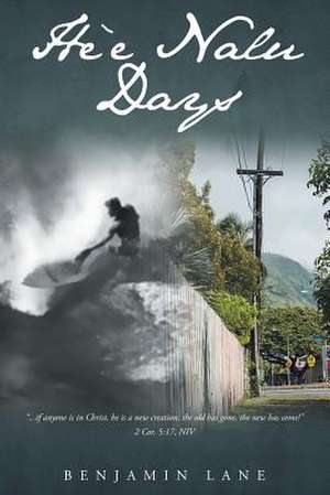 He'enalu Days de Benjamin Lane