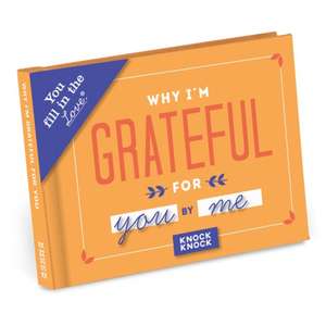 Knock Knock Why I'm Grateful for You Fill in the Love Journal