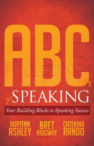 ABCs of Speaking de Caterina Rando