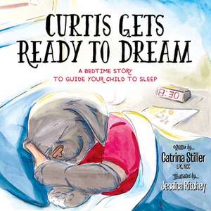 Curtis Gets Ready to Dream de Catrina Stiller