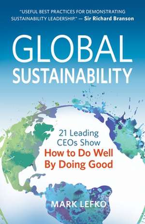 Global Sustainability de Mark Lefko