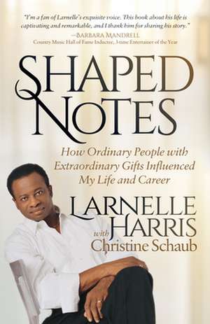 Shaped Notes de Larnelle Harris