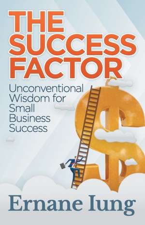 The Success Factor de Ernane Iung