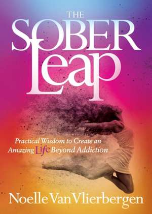 The Sober Leap de Noelle Van Vlierbergen