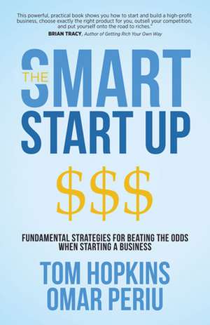 The Smart Start Up de Tom Hopkins