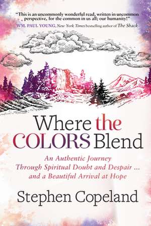 Where the Colors Blend de Stephen Copeland