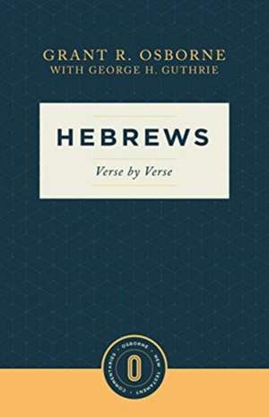 Hebrews Verse by Verse de Grant R. Osborne