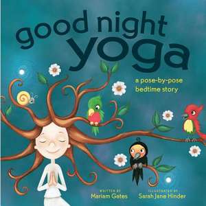 Good Night Yoga de Sarah Jane Hinder