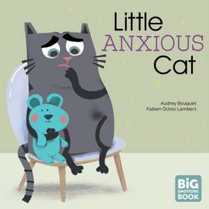 Little Anxious Cat de Audrey Bouquet