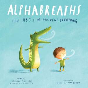 Alphabreaths de Christopher Willard