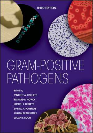 Gram–Positive Pathogens Third Edition de VA Fischetti