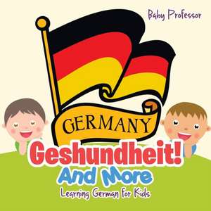 Geshundheit! And More | Learning German for Kids de Baby