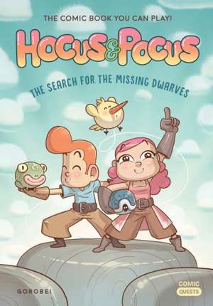 Hocus & Pocus: The Search for the Missing Dwarves: The Comic Book You Can Play de Gorobei