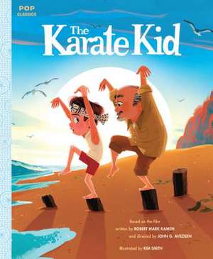 The Karate Kid de Kim Smith