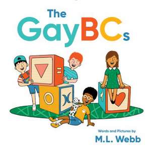 The Gaybcs de M. L. Webb